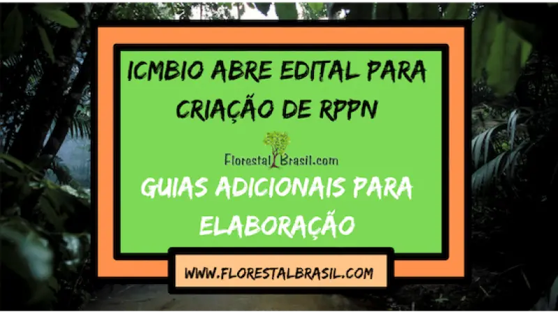 Edital aberto para executar programa de RPPN