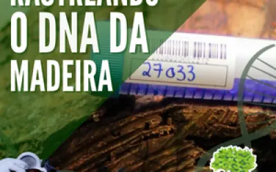 FloresCast #25 - Rastreando a madeira pelo DNA
